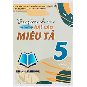 Tuyển Chọn Những Bài Văn Miêu Tả 5