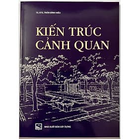 Kiến Trúc Cảnh Quan ( XD) - Nha Nha