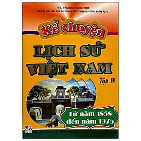 Sách Kể Chuyện Lịch Sử Việt Nam Tập 2 - An Nam