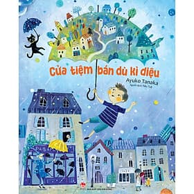 Cửa Tiệm Bán Dù Kì Diệu - Kim Ba