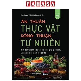 Ăn Thuần Thực Vật - Sống Thuận Tự Nhiên - Thuận