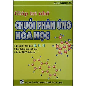 Sách Giúp Trí Nhớ Chuỗi Phản Ứng Hoá Học - Trí