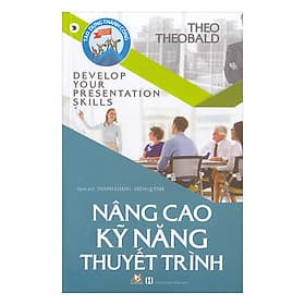Sách Nâng Cao Kỹ Năng Thuyết Trình