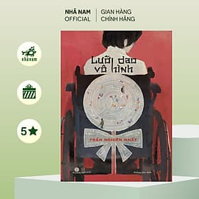 Lưỡi dao vô hình (Trần Nghiên Nhất) (Nhã Nam Official) - Hình Đào