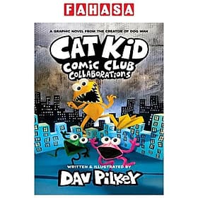 Sách ngoại văn: Cat Kid Comic Club #4 - Collaborations - A Graphic Novel - Cát