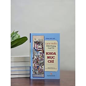 LỊCH TRIỀU HIẾN CHƯƠNG LOẠI CHÍ - KHOA MỤC CHÍ – Phan Huy Chú – Nguyễn Phúc An dịch – NXB Tổng hợp HCM - 