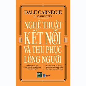 Nghệ Thuật Kết Nối Và Thu Phục Lòng Người - Bản Quyền - Long