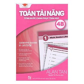 Sách toán tài năng 4B, toán lớp 4 ( 9 -10 tuổi ) - Châu Sa