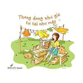 Thong Dong Như Gió, Tự Tại Như Mây - Gió