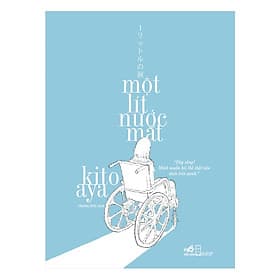 Sách Một Lít Nước Mắt (Tái Bản 2019) - Nhà Xuất Bản Hội Nhà Văn