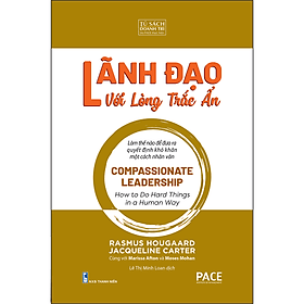 Sách Lãnh Đạo Với Lòng Trắc Ẩn - Long