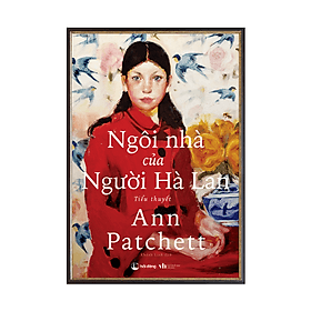 Ngôi nhà của Người Hà Lan - Nha Nha