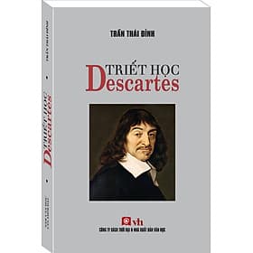 TRIẾT HỌC DESCARTES - Văn