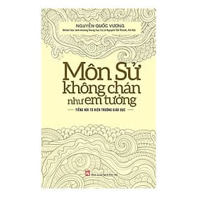 Môn Sử Không Chán Như Em Tưởng - NXB Phụ Nữ