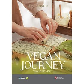 Vegan Journey - Món Tây Gia Vị Việt - SKy - Thái Vi