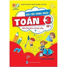 Bài tập hằng ngày Toán 3 tập 1 (Kết nối tri thức với cuộc sống) - Tri Thức