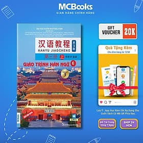 Giáo Trình Hán Ngữ 6 Tập 3 - Quyển Hạ - MCBooks - Hạ