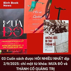 Combo 3 cuốn Kỷ niệm 80 năm CMT8 và Quốc Khánh 2/9: MƯA ĐỎ; HỒI ỨC QUẢNG TRỊ; NHỮNG BỨC DI THƯ THÀNH CỔ - Quốc Kha