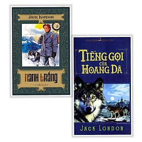 Combo Tiểu Thuyết Kinh Điển: Nanh Trắng + Tiếng Gọi Của Hoang Dã