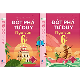 Sách - Đột Phá Tư Duy Ngữ Văn 6 (Theo Bộ Sách Cánh Diều)
