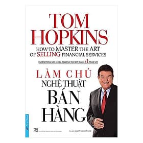 Làm Chủ Nghệ Thuật Bán Hàng _FN - Lâm Hà