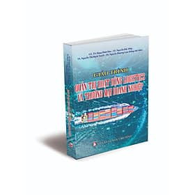 Giáo trình Quản trị hoạt động Logistics và thương mại doanh nghiệp - Thương Thương