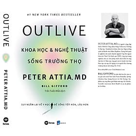 Outlive - Khoa Học & Nghệ Thuật Sống Trường Thọ - Thu