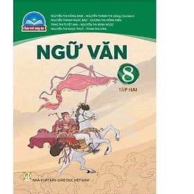 Sách giáo khoa Ngữ Văn 8- tập hai- Chân Trời Sáng Tạo (Kèm Nilon bọc Sách) - Chà