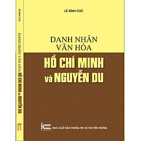 Danh nhân văn hóa Hồ Chí Minh và Nguyễn Du - Minh