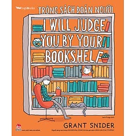Kim Đồng - Trông sách đoán người - I Will Judge You by Your Bookshelf - Kim Hye-Jin