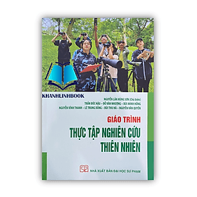 Giáo trình Thực tập nghiên cứu thiên nhiên - An Thi