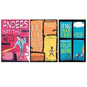 Combo Ông Trăm Tuổi Trèo Qua Cửa Sổ Và Biến Mất, Cô Gái Mù Chữ Phá Bom Nguyên Tử Và Ander Sát Thủ Cùng Bè Lũ (3 Cuốn) - NG.UYÊN