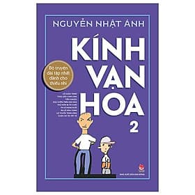 Cuốn Sách: Kính Vạn Hoa - 2 - Phiên Bản Kỉ niệm 65 năm NXB Kim Đồng - Kim