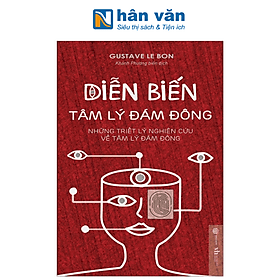Diến Biến Tâm Lý Đám Đông - Sbook