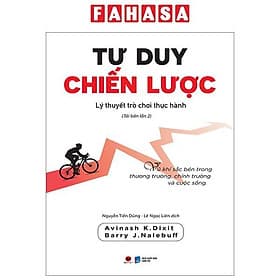 Tư Duy Chiến Lược - Lý Thuyết Trò Chơi Thực Hành - Thu