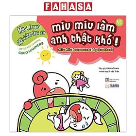 Ehon Kĩ Năng Sống - Miu Bé Nhỏ Học Cách Ứng Xử - Tập 41 - Miu Miu Làm Anh Thật Khó! - Việt Anh