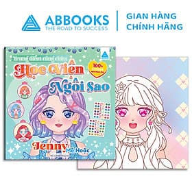 Sách Trang Điểm Công Chúa - Tô Màu Sticker Học Viện Ngôi Sao - Hanna Tinh Tế, Jenny Mê Hoặc, Nancy Sành Điệu, Sunny Lộng Lẫy - Phát Triển Sáng Tạo Cho Bé - Nancy Mitchell