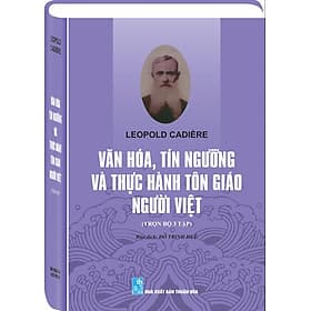 VĂN HÓA TÍN NGƯỠNG VÀ THỰC HÀNH TÔN GIÁO NGƯỜI VIỆT - Văn