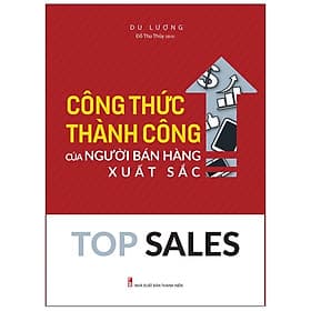 Công Thức Thành Công Của Người Bán Hàng Xuất Sắc - Minh Hà