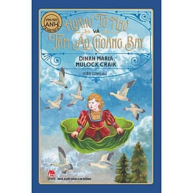 Sách Tác Phẩm Chọn Lọc - Văn Học Anh: Hoàng Tử Nhỏ Và Tấm Áo Choàng Bay - Kim Ân