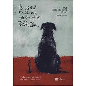 Tôi Có Một Con Chó Mực, Tên Của Nó Là Trầm Cảm - AZ Việt Nam - Nam Việt