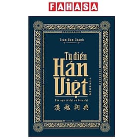 Sách - Boxset Từ Điển Hán Việt - Hán Ngữ Cổ Đại Và Hiện Đại (Tái Bản 2025) - Trần Văn Chánh