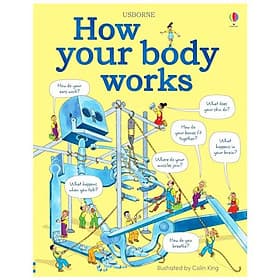 Sách ngoại văn: How Your Body Works - Usborn