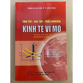 Tóm Tắt - Bài Tập - Trắc Nghiệm Kinh Tế Vĩ Mô ( TS. Nguyễn Như Ý ) - Tái Bản Lần Thứ XV - 2023 - Nguyễn Như Ý