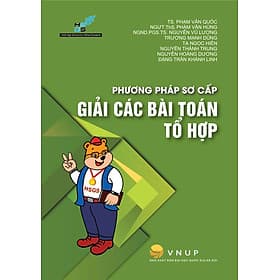 Phương pháp sơ cấp giải các bài toán tổ hợp - Phương Phương