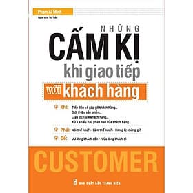 Những Cấm Kị Khi Giao Tiếp Với Khách Hàng - Minh Hà