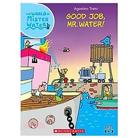 Sách ngoại văn: The World of Mister Water - Book 13 - Good Job, Mr. Water! (With Storyplus)
