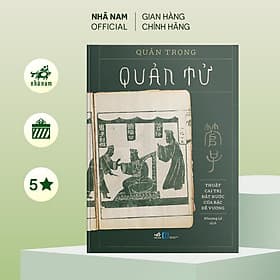 Quản tử - Thuật cai trị đất nước của bậc Đế Vương (Nhã Nam Official) - Thu