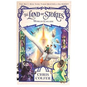 The Land of Stories: Worlds Collide by Chris Colfer - Chris Budd