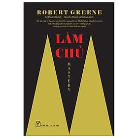 Sách Làm Chủ - Robert Greene - Robert Plomin